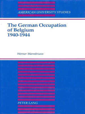 cover image of The German Occupation of Belgium 1940-1944